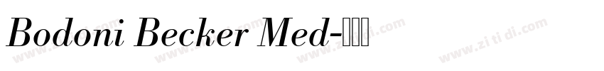 Bodoni Becker Med字体转换